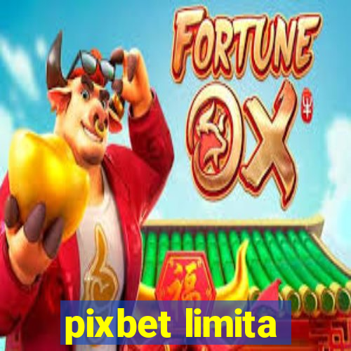 pixbet limita